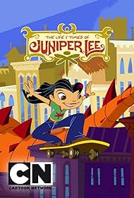 The Life and Times of Juniper Lee (2005)