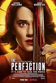 The Perfection (2019)