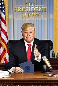 The President Show (2017)