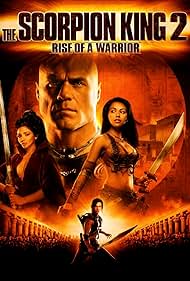 The Scorpion King 2: Rise of a Warrior (2008)