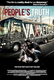 Vaxxed II: The People's Truth (2019)