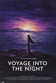 Voyage Into the Night (2021)