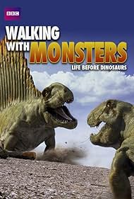 Walking with Monsters (2005)