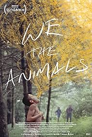 We the Animals (2018)