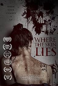 Where the Skin Lies (2017)