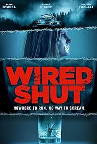 Wired Shut (2021)