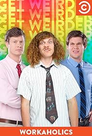 Workaholics (2011)